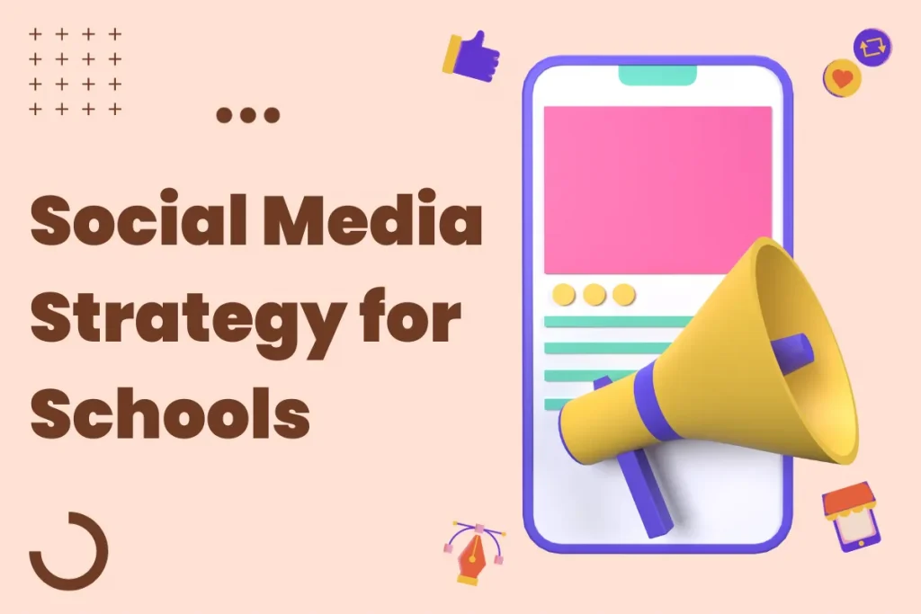 Social Media Strategy Schools